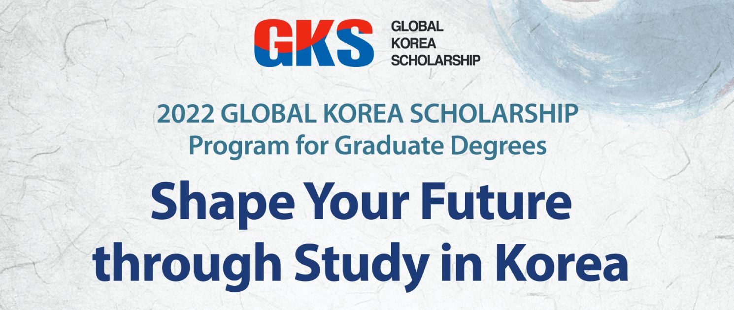 2022 Global Korea Scholarship