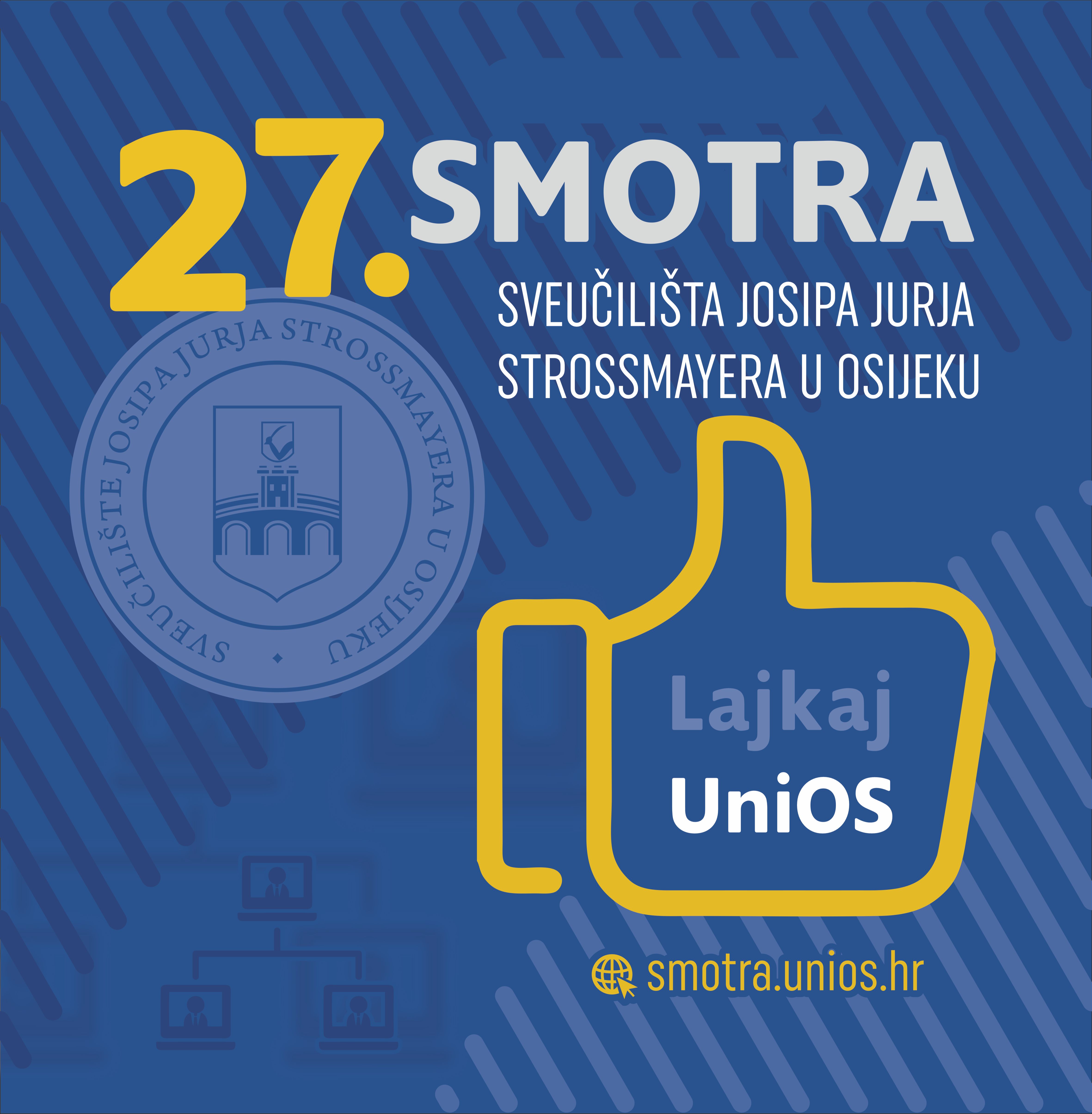 27. Smotra Sveučilišta Josipa Jurja Strossmayera u Osijeku