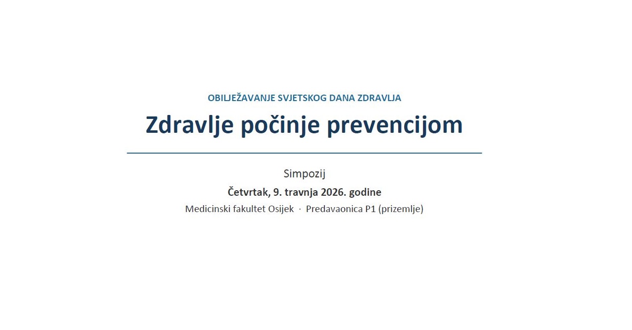 Obilježavanje Svjetskog dana zdravlja 2026.: Simpozij „Zdravlje počinje prevencijom